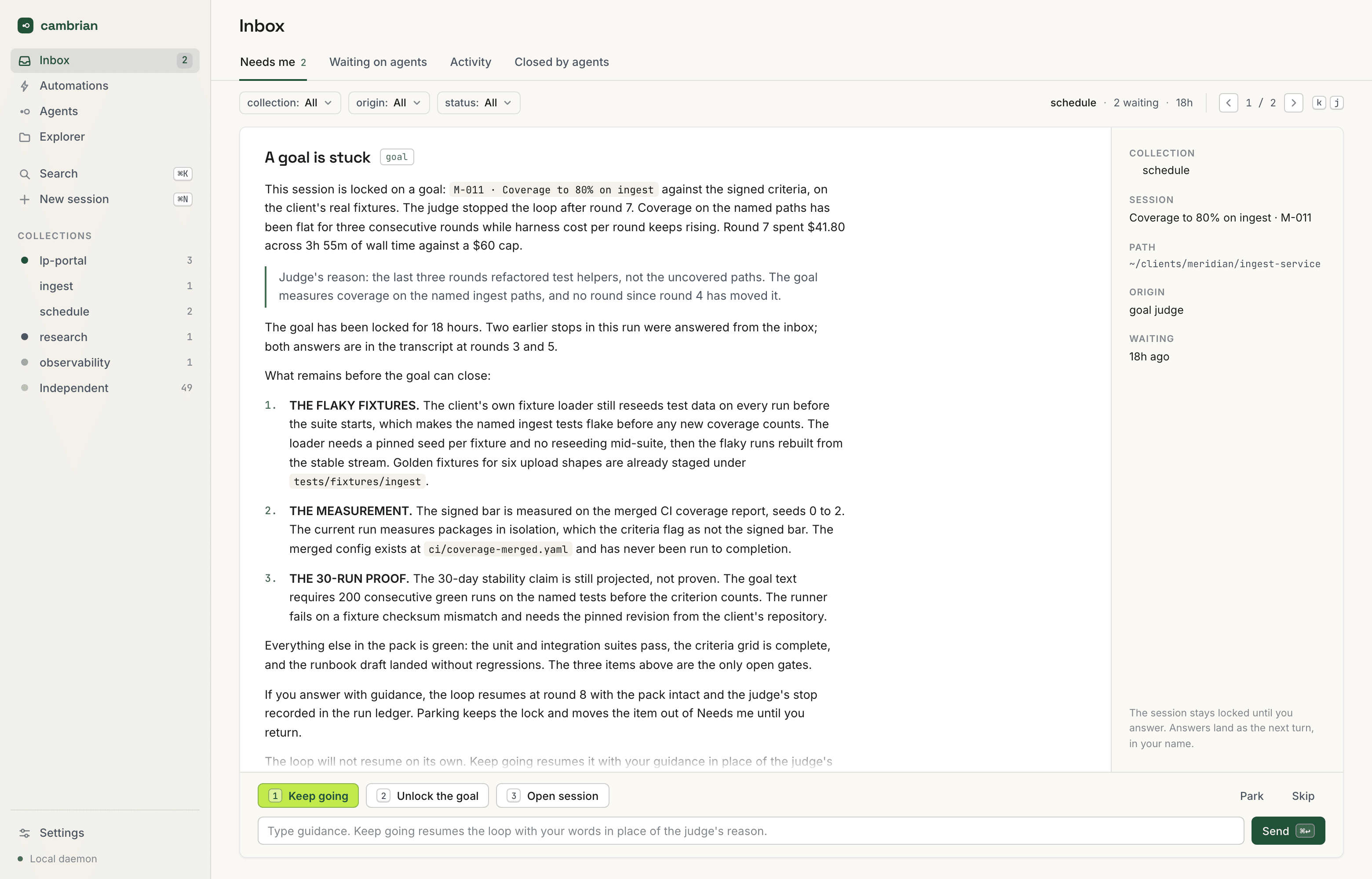 The Cambrian console's judgment inbox: a goal locked on a mandate's coverage bar, stopped by the judge after a flat round, with the remaining gates listed and one human decision waiting.